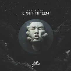 Eight Fifteen - Single by Rob Jackson album reviews, ratings, credits