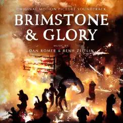 Brimstone and Glory (Original Motion Picture Soundtrack) by Dan Romer & Benh Zeitlin album reviews, ratings, credits