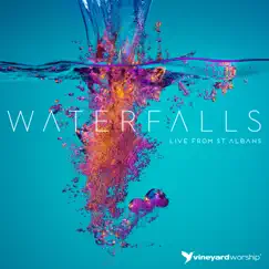 Waterfalls (feat. Joni Clarke) [Live from St. Albans] Song Lyrics