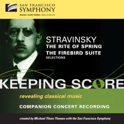 Stravinsky: The Rite of Spring & The Firebird Suite by Michael Tilson Thomas & San Francisco Symphony album reviews, ratings, credits