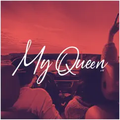 My Queen Song Lyrics