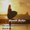 Bondi Baby. - Single album lyrics, reviews, download