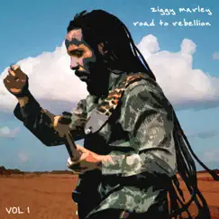 Road to Rebellion, Vol. 1 (Live) - EP by Ziggy Marley album reviews, ratings, credits