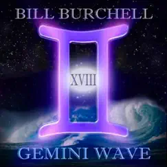 Gemini Wave XVIII by Bill Burchell album reviews, ratings, credits