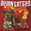 Brain-O-Matic album lyrics, reviews, download