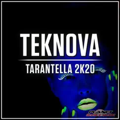Tarantella 2K20 - Single by Teknova album reviews, ratings, credits