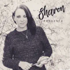 Presence - EP by Sharon album reviews, ratings, credits