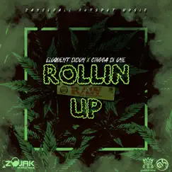 Rollin Up - Single by Eloquent DiDon & Chigga Di One album reviews, ratings, credits