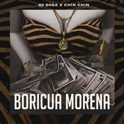Boricua Morena (feat. Chin Chin) - Single by 50 Sosa album reviews, ratings, credits