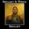 Intellect Is Power (Clean Version) album lyrics, reviews, download