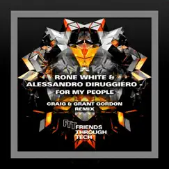 For My People - Single by Rone White & Alessandro Diruggiero album reviews, ratings, credits