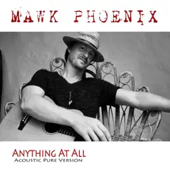Anything at All (Acoustic Pure Version) Song Lyrics