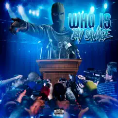 Who Is Jay Savage - EP by Jay Savage album reviews, ratings, credits