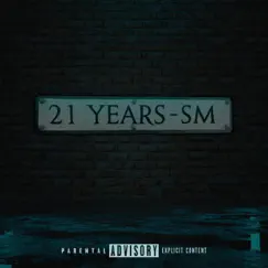 21 Years - Single by SM album reviews, ratings, credits