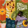 Special Power - EP album lyrics, reviews, download