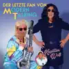 Der letzte Fan von Modern Talking - Single album lyrics, reviews, download