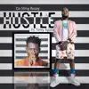 Hustle (feat. Terry Apala) - Single album lyrics, reviews, download