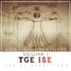 Amazing Greatness - EP by TGE I$E album reviews, ratings, credits