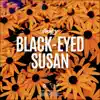 Black-Eyed Susan - Single album lyrics, reviews, download