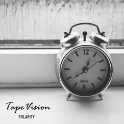 Polarity - EP by Tape Vision album reviews, ratings, credits