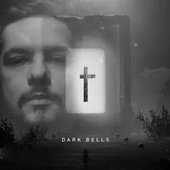 Dark Bells - Single by LuizFribs album reviews, ratings, credits