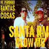He Perdido Tantas Cosas (feat. Santa RM) - Single album lyrics, reviews, download