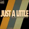 Just a Little (feat. Dave Brophy & The Street 45s) - Single album lyrics, reviews, download