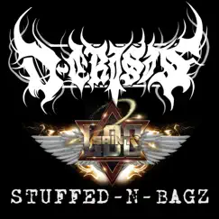 Stuffed-N-Bagz (feat. Loc Saint) - Single by D-Crisis album reviews, ratings, credits