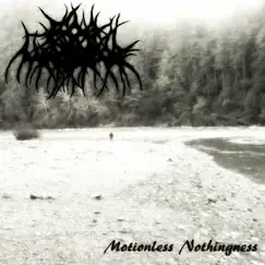 Motionless Nothingness by Fog Warrior album reviews, ratings, credits
