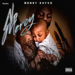 No Mercy by Money20743 album reviews, ratings, credits