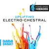 Uplifting Electro-Chestral album lyrics, reviews, download