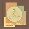 LO FI Vegas ...Late Night Chill album lyrics, reviews, download