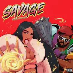 Savage (Major Lazer Remix) Song Lyrics