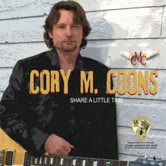 Share a Little Time - EP by Cory M. Coons album reviews, ratings, credits