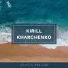 Ocean Breeze - Single album lyrics, reviews, download