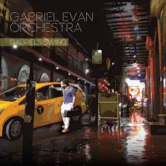 Gabriel's Swing by Gabriel Evan Orchestra album reviews, ratings, credits