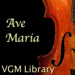 Ave Maria - Single by VGM Library album reviews, ratings, credits