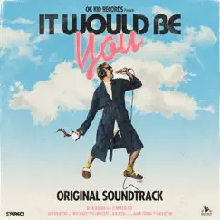 It Would Be You Song Lyrics