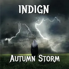 Autumn Storm by Indign album reviews, ratings, credits
