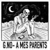 A mes parents - Single album lyrics, reviews, download