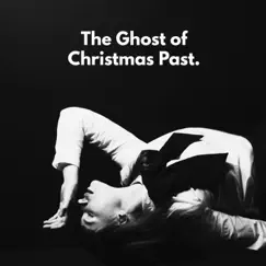 The Ghost of Christmas Past Song Lyrics