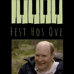 Fest Hos Ove - Single by Sundell album reviews, ratings, credits