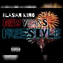 New Years Freestyle - Single by Blasian Kiing album reviews, ratings, credits