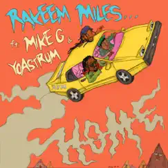 Home (feat. Mike G & YoAstrum) - Single by Rakeem Miles album reviews, ratings, credits