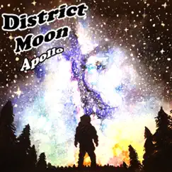 Apollo - Single by District Moon album reviews, ratings, credits