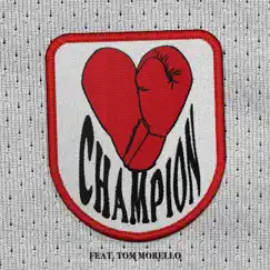 CHAMPION (feat. Tom Morello) - Single by Bishop Briggs album reviews, ratings, credits