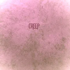 Creep (Instrumental Version) - Single by GeHOF album reviews, ratings, credits