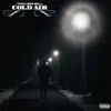 Cold Air song lyrics