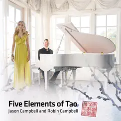 Five Elements of Tao by Jason Campbell & Robin Campbell album reviews, ratings, credits