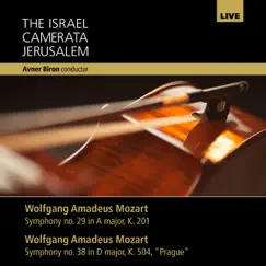 Mozart: Symphony No. 29 & No. 38 by Avner Biron & The Israel Camerata Jerusalem album reviews, ratings, credits
